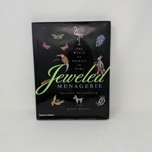 THE JEWELED MENAGERIE: THE WORLD OF ANIMALS IN GEMS Book Suzanne Tennenbaum